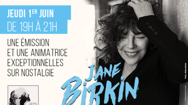 Jane Birkin animatrice sur Nostalgie