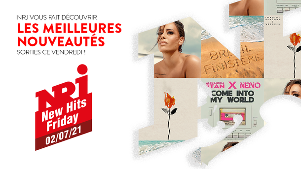 NRJ NEW HITS FRIDAY - 02 Juillet 2021
