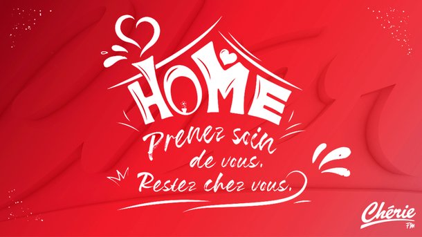 Chérie FM vous accompagne à la maison