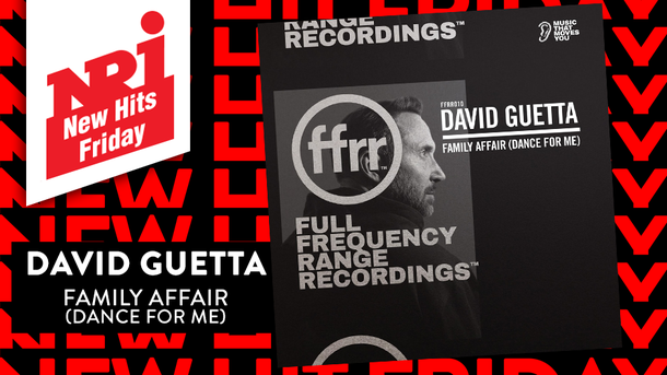 David Guetta « Family affair (Dance For me) » - NRJ New Hit Friday