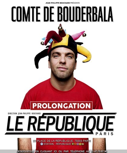 Le Comte de Bouderbala au Théâtre Le République à Paris