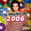 CHERIE LA PLAYLIST DE 2006