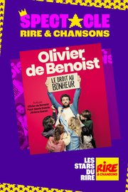 Olivier de Benoist - Le Droit Au Bonheur - En tournée