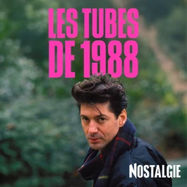  NOSTALGIE LES TUBES DE 1988