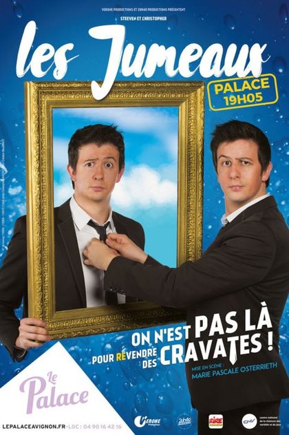 les jumeaux à Avignon avec Rire & Chansons