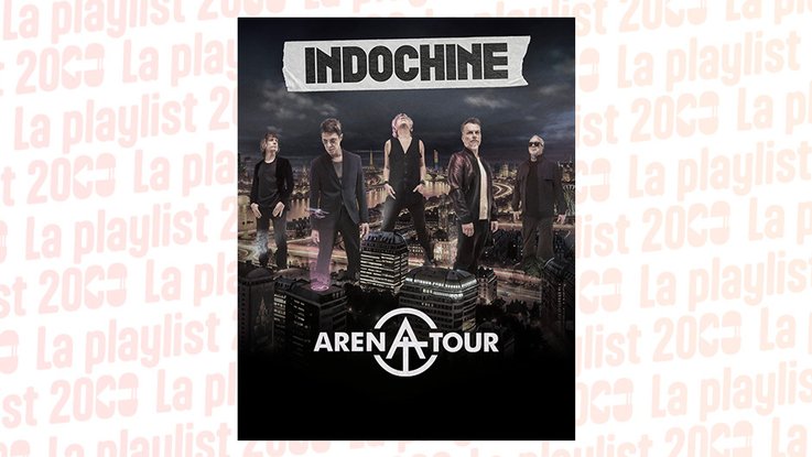 Indochine: « Arena Tour »