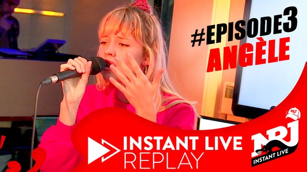 Angèle - NRJ Instant Live Replay