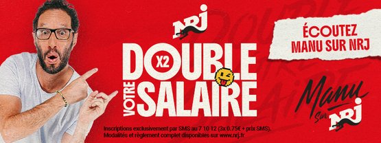 NRJ Double votre salaire dans le 6/10 - Saison 2025/26 - Promo Antenne