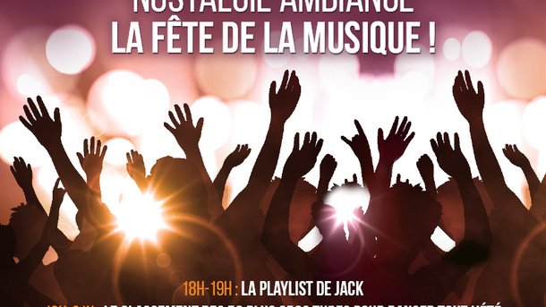 Vendredi 21 juin : Nostalgie ambiance la Fête de la musique !