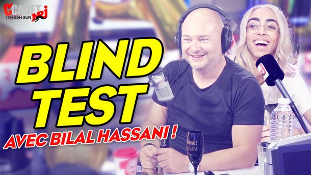 Blind Test avec BILAL HASSANI - C'Cauet sur NRJ