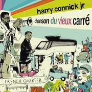 Chanson du Vieux Carré : Connick on Piano Volume 3