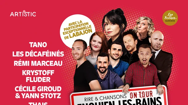 Aujourd'hui, vendredi 21 février, Rire & Chansons est en direct d'Enghien les Bains