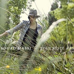 Francis Cabrel Souad Massi - Tout reste à faire