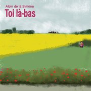 Toi Là-Bas