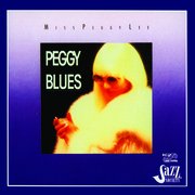 Peggy Lee Sings The Blues