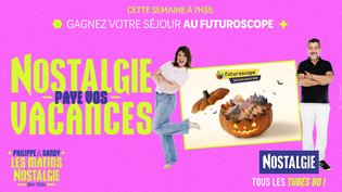 Nostalgie paye vos vacances