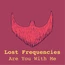 LOST FREQUENCIES