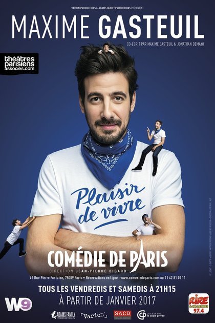 Maxime Gasteuil - affiche - Plaisir de vivre - Comédie de Paris