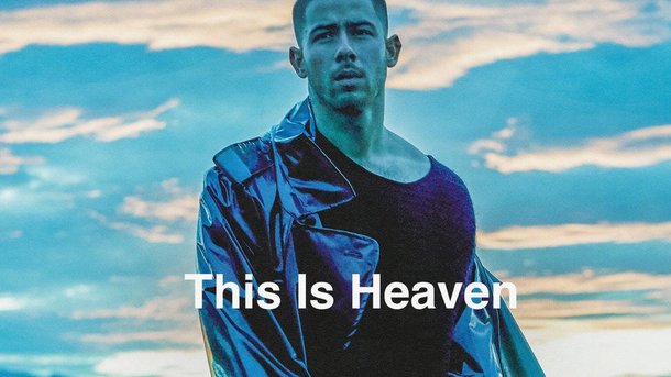 Le coup de cœur du Club Chérie : "This is heaven" de Nick Jonas