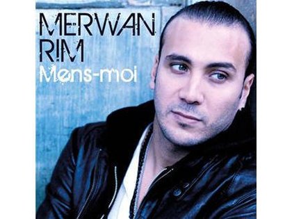Merwan Rim: le single "Mens-moi" est enfin disponible !