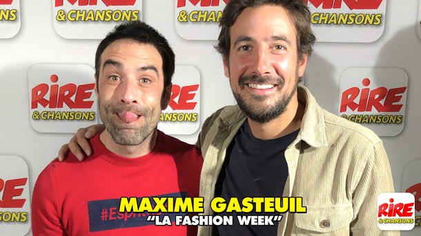 Maxime Gasteuil  !" La fashion week"