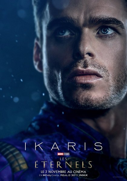 IKARIS (Richard Madden) - Ikaris, un Éternel puissant, sérieux, centré sur sa mission et doté d’une grande force.