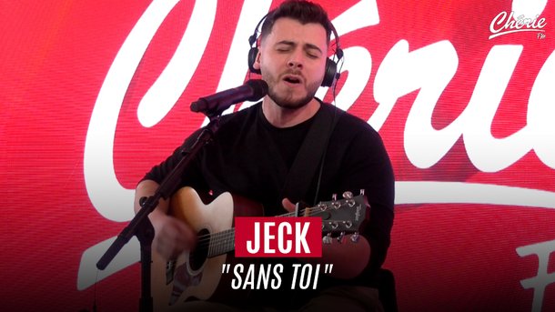 JECK "Sans toi" en live sur Chérie FM