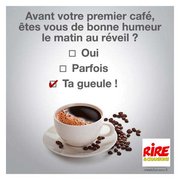 Avant votre premier café ....