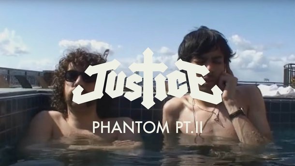Justice - Phantom Pt. II