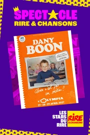 Dany Boon - Clown n'est Pas un Métier !! - A l'Olympia les 27, 28 et 29 avril 2027