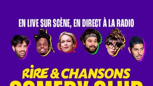 Jeu concours - Rire & Chansons Comedy Club du 26 juin 2026 - Invitations à gagner