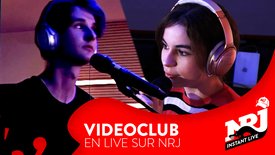 VIDEOCLUB  «En Nuit» - NRJ Instant Live