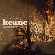 Somewhere Only We Know