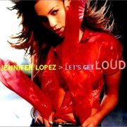 LET'S GET LOUD
