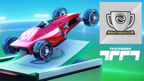 La Wavy Gold Cup Trackmania vous donne rendez-vous dès le 15 mai : comment s'inscrire à la compétition ?