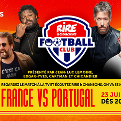 Rire & Chansons Football Club - France - Portugal -  mea