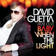 BABY WHEN THE LIGHT (2007)