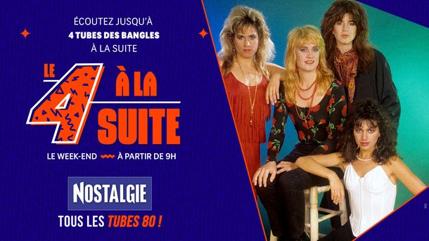 Le 4 à la suite Spécial The Bangles