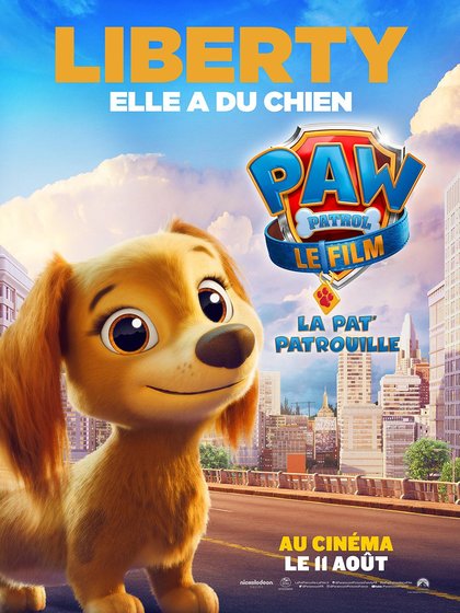 La Pat'Patrouille Le Film - Liberty