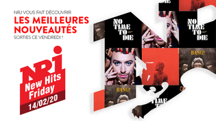 NRJ NEW HITS FRIDAY - 14 Février 2020