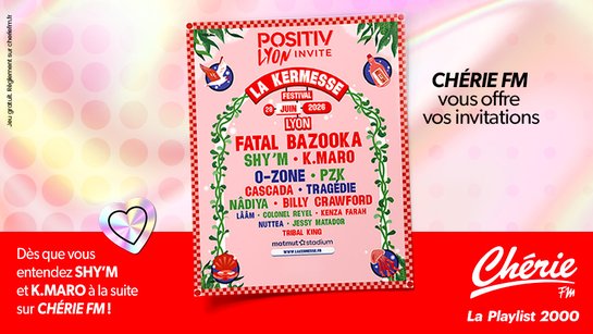 🎉 Gagnez vos invitations VIP pour La Kermesse Festival à Lyon avec Chérie FM !