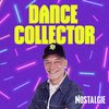 NOSTALGIE DANCE COLLECTOR