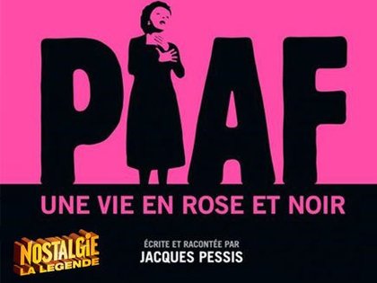 Piaf une vie en rose et noir