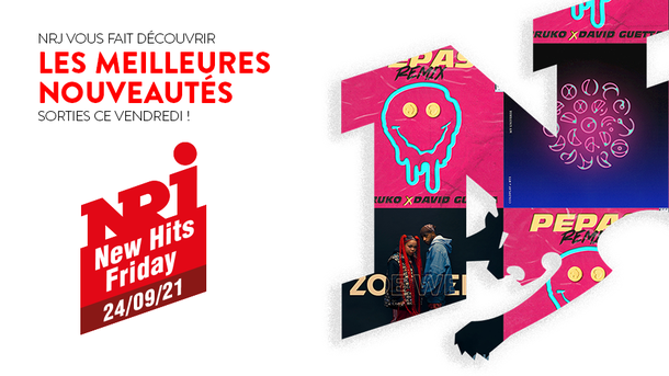 NRJ NEW HITS FRIDAY - 24 Septembre 2021