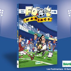 Bamboo - Footmaniacs tome 14 - la bande dessinée à gagner