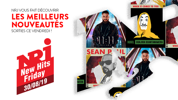 NRJ NEW HITS FRIDAY - 30 Août 2019