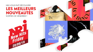 NRJ NEW HITS FRIDAY - 20 Septembre 2019