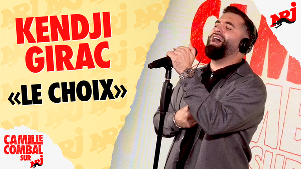 Kendji Girac "Le Choix" en live chez Camille Combal sur NRJ