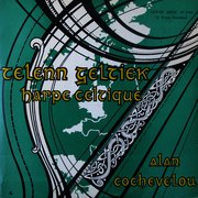Telenn Geltiek : Harpe Celtique