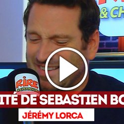 Jérémy Lorca invité de Sébastien Boch sur RIre & Chansons - les problèmes de mec